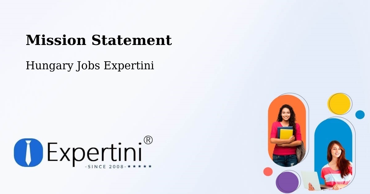 Corporate Mission – Csemő - Hungary Jobs Expertini